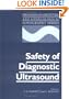 Safety of Diagnostic Ultrasound (Progress in Obstetric and Gynecological Sonography Series)