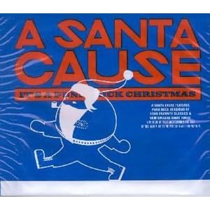 Various Artists - A Santa Cause - It's A Punk Rock Christmas