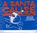 A
Santa
Cause
-
It's
a
Punk
Rock
Christmas