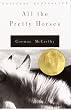 All the Pretty Horses (The Border Trilogy, Book 1)