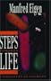 Steps towards Life: A Perspective on Evolution