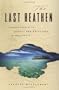 The Last Heathen: Encounters with Ghosts and Ancestors in Melanesia