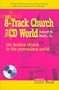 An 8-Track Church in a Cd World: The Modern Church in a Postmodern World