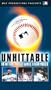 Unhittable - No Hitters, Perfect Games and Near Misses [VHS]