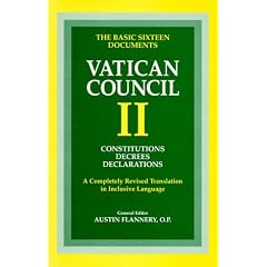 Vatican Council II: Constitutions, Decrees, Declarations (Vatican Council II) (Vatican Council II)