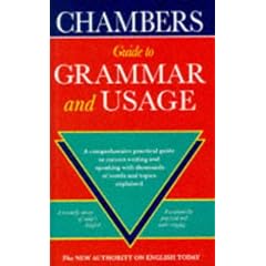 Chambers Complete Guide to English Grammar and Usage