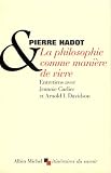 La Philosophie comme manière de vivre