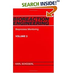 Bioreaction Engineering, Bioprocess Monitoring (Bioreaction Engineering)