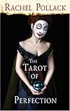 The Tarot of Perfection: A Book of Tarot Tales