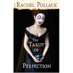 Tarot of Perfection, The: A Book of Tarot Tales