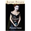 Tarot of Perfection, The: A Book of Tarot Tales