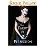 The Tarot of Perfection: A Book of Tarot Tales