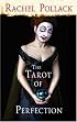 The Tarot of Perfection: A Book of Tarot Tales