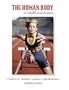 The Human Body in Health and Disease