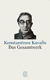 Das Gesamtwerk - Konstantinos Kavafis
