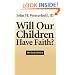 Will Our Children Have Faith?
