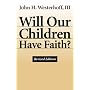 Will Our Children Have Faith?