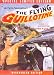Kung Fu Classics - The Flying Guillotine