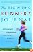 The Beginning Runner's Journal