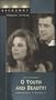 O Youth and Beauty (Broadway Theatre Archive) [VHS]