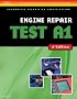 ASE Test Preparation- A1 Engine Repair (Delmar Learning's Ase Test Prep Series)