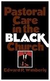 Pastoral Care in the Black Church