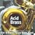 Acid Brass