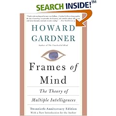 Frames Of Mind: The Theory Of Multiple Intelligences