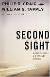 Second Sight: A Brady Coyne/J.W. Jackson Mystery (Brady Coyne and J. W. Jackson Novels) Second Sight: A Brady Coyne/J.W. Jackson Mystery (Brady Coyne and J. W. Jackson Novels)