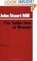 The Subjection of Women (Hackett Classics Series)