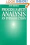 Process Safety Analysis: An Introduction