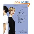 Free Yourself from Back Pain: A guide to the Alexander Technique