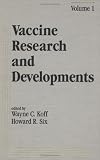 Vaccine Research and Development (Vaccine Research and Developments)
