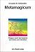 Metamagicum. Fragen nach der Essenz von Geist und Struktur. (Paperback)
