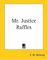 Mr. Justice Raffles