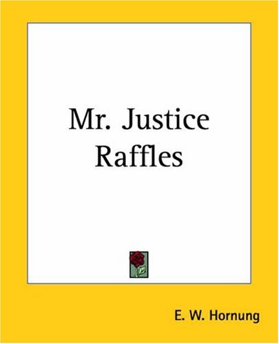 Mr. Justice Raffles