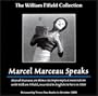 Marcel Marceau Speaks