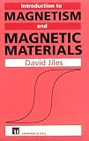 Introduction to Magnetism and Magnetic Materials