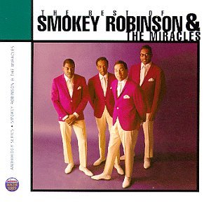 Smokey Robinson & The Miracles - The Best of Smokey Robinson & the Miracles - Zortam Music