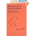 Mechanical Life Cycle Handbook (Dekker Mechanical Engineering) by Mahendra S. Hundal