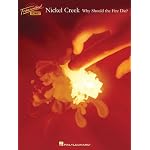 Nickel Creek - Why Should The Fire Die? (Transcribed Scores) book cover
