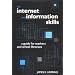 The Internet and Information Skills: A Guide for Teachers and School Librarians