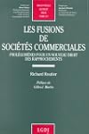 Les fusions de soci�t�s commerciales:...