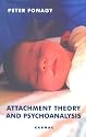 Attachment Theory and Psychoanalysis