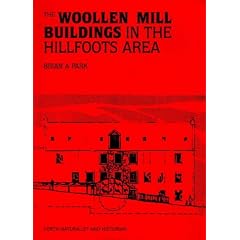 Woollen Mill Buildings in the Hillfoots Area