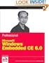 Professional Microsoft Windows Embedded CE 6.0 (Wrox Programmer to Programmer)