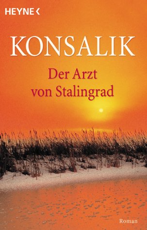 Produkt-Bild: Der Arzt von Stalingrad. Roman