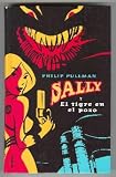 Sally y el tigre en el pozo