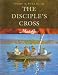 The disciple's cross (MasterLife) by Avery T Willis ISBN 0767325796