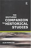 The Routledge Companion to Historical Studies